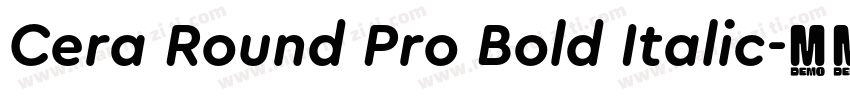 Cera Round Pro Bold Italic字体转换